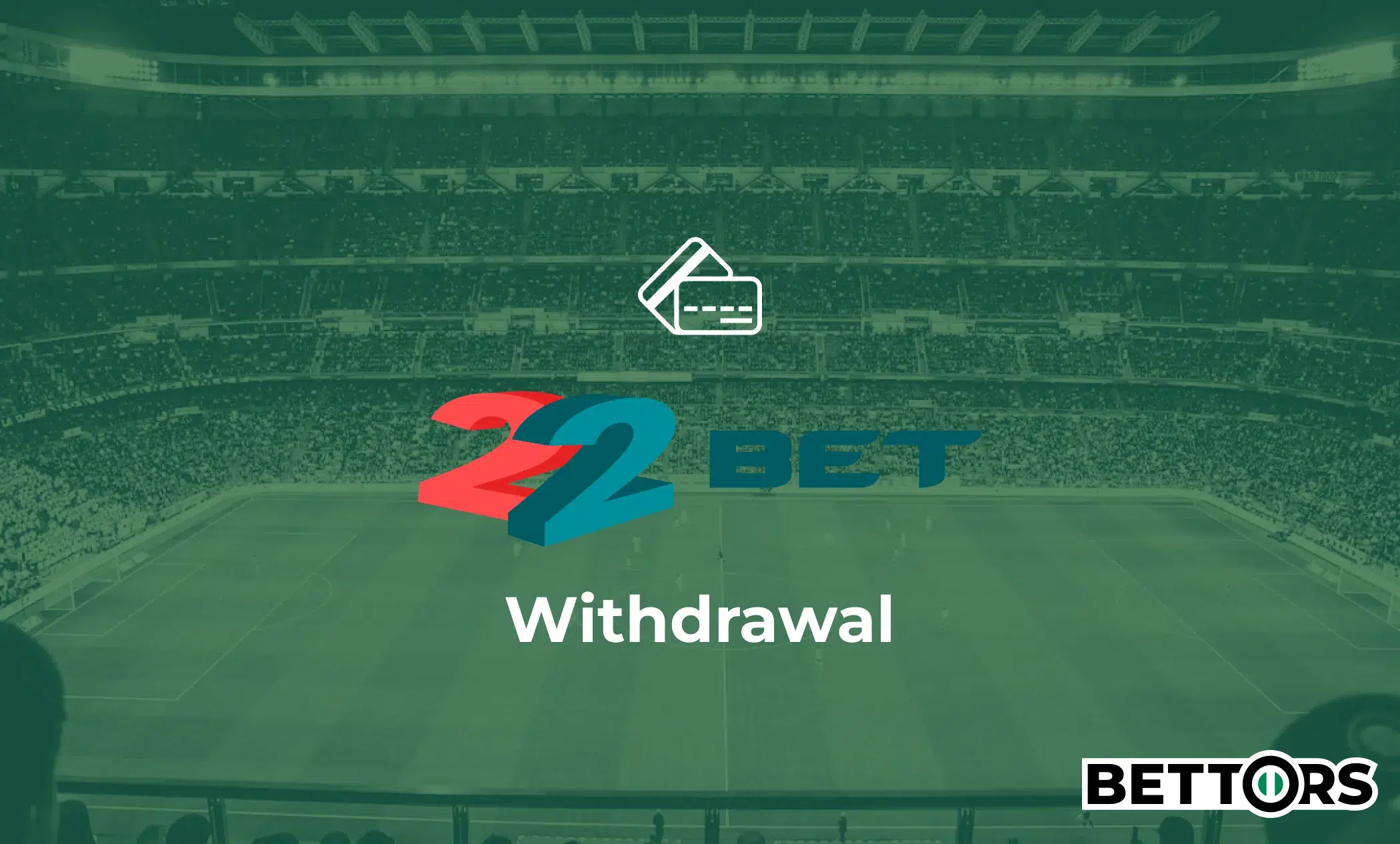 22bet Withdrawal