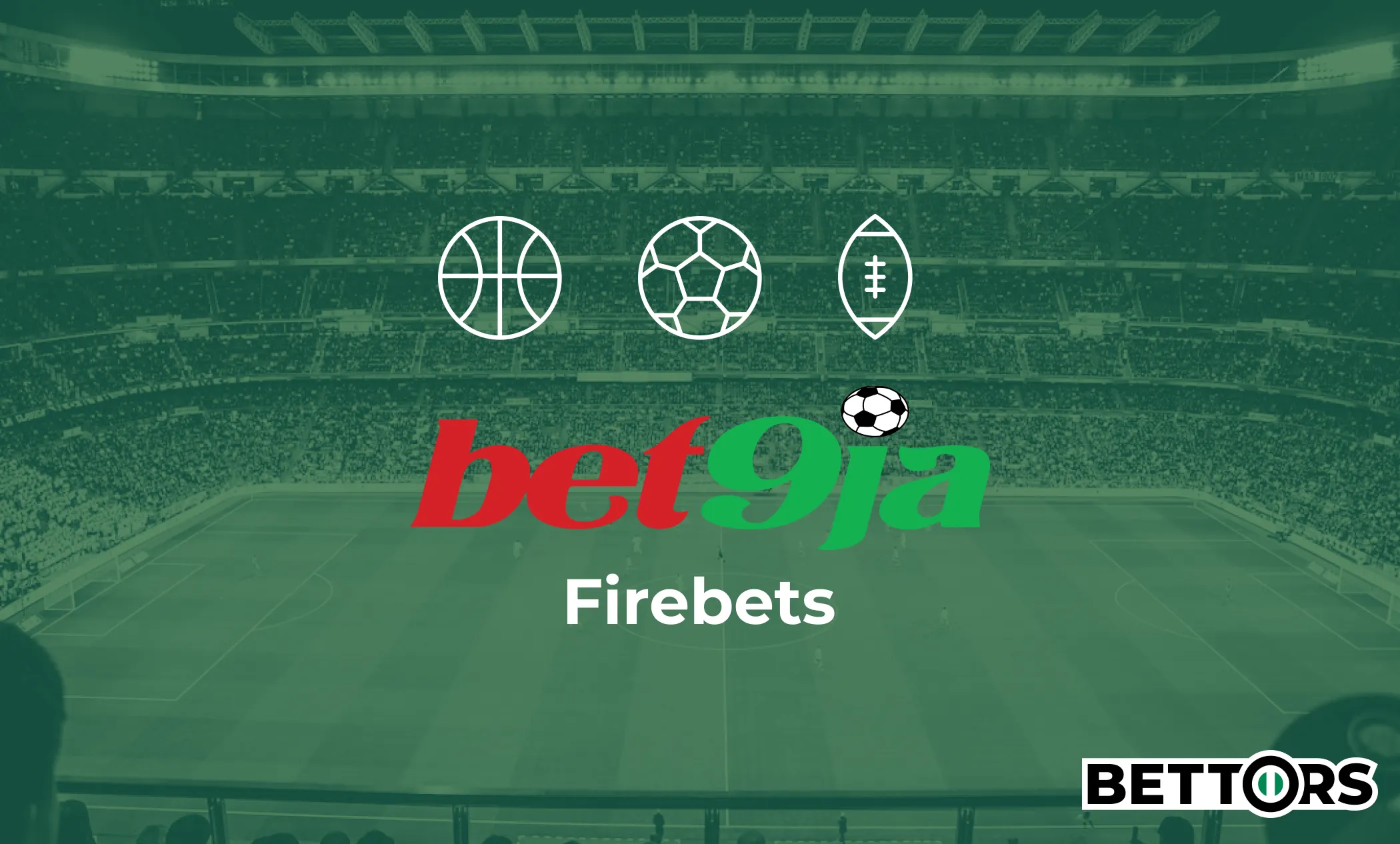 bet9ja Firebets